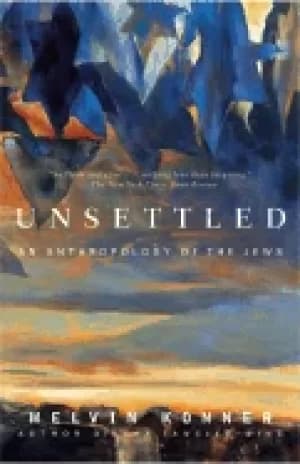 unsettled an anthropology of the jews