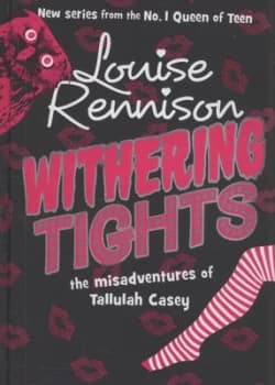 Withering Tights by Louise Rennison Hardback