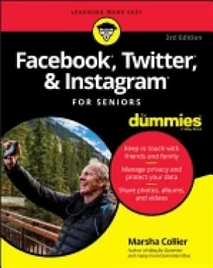 facebook twitter and instagram for seniors for dummies