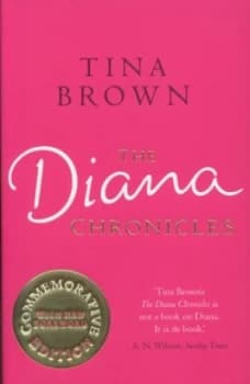 The Diana Chronicles by Tina Brown Paperback
