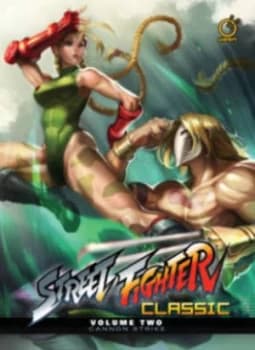 Street Fighter Classic. Volume Two Cannon Strike by Ken Siu-Chong Hardback