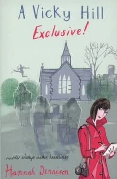 A Vicky Hill Exclusive by Hannah Dennison Paperback