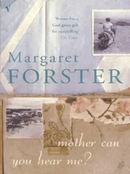 Mother Can You Hear Me by Margaret Forster Paperback