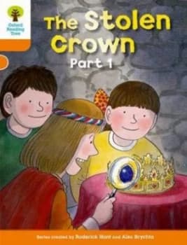 The Stolen Crown. Part 1 by Roderick Hunt Book