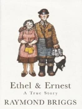 Ethel and Ernest by Raymond Briggs Paperback