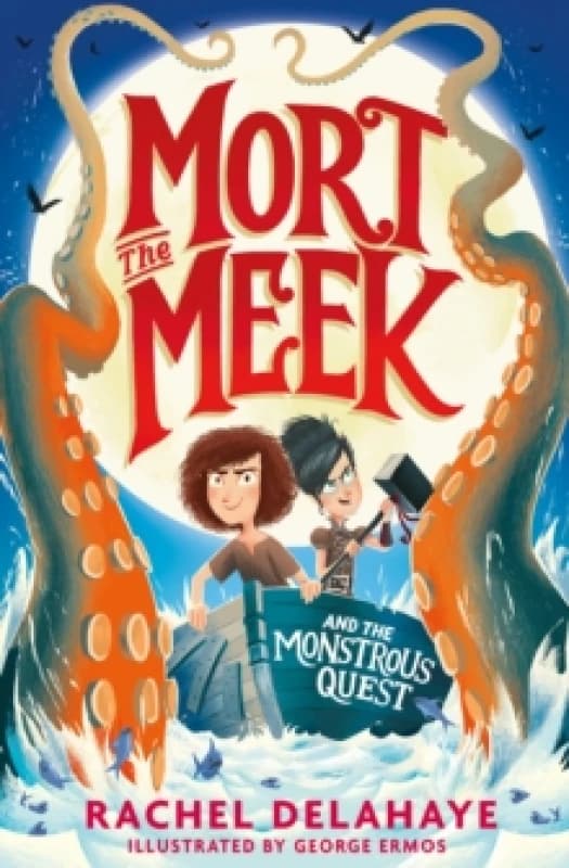 Mort the Meek and the Monstrous Quest Paperback / softback