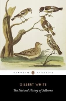 The Natural History of Selborne by Gilbert White Book