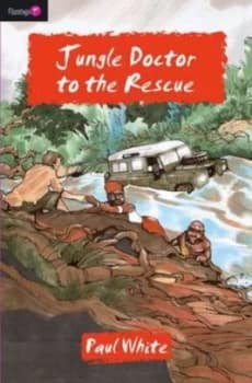 Jungle Doctor to the Rescue by Paul White Paperback