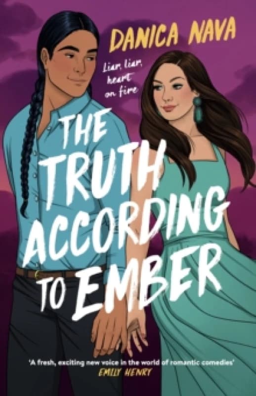The Truth According to Ember : A smart and swoony rom-com delight! Paperback / softback