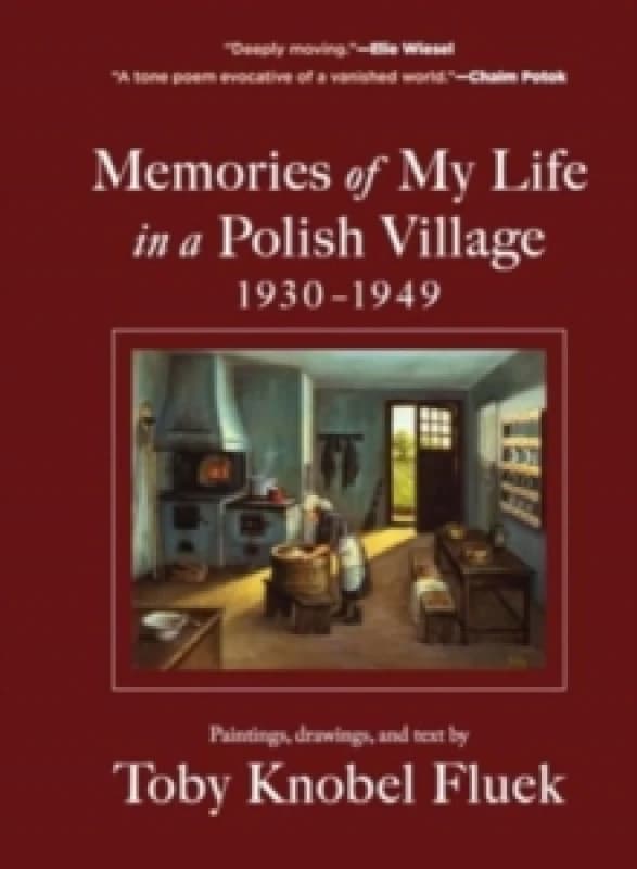 Memories of My Life in a Polish Village, 1930-1949 Hardback