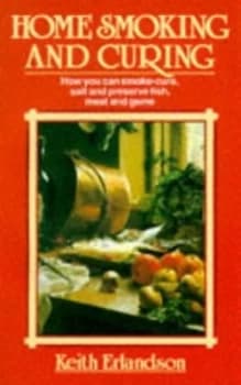 Home Smoking and Curing by K Erlandson Paperback