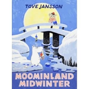 Moominland Midwinter: Special Collectors' Edition by Tove Jansson (Hardback, 2017)