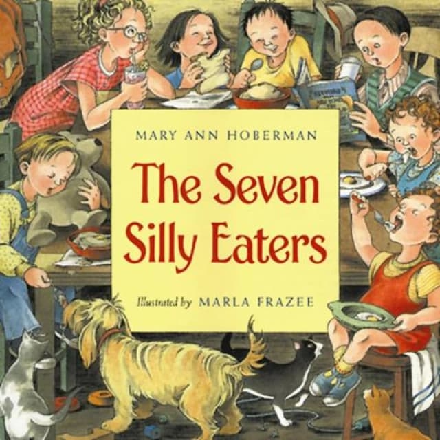 The Seven Silly Eaters by Mary Ann Hoberman Paperback