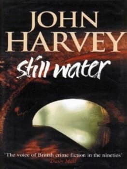 Still Water by John Harvey Hardback