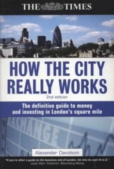 How the City Really Works by Alexander Davidson Book