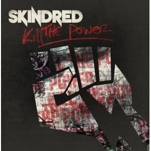 Skindred Kill The Power Vinyl