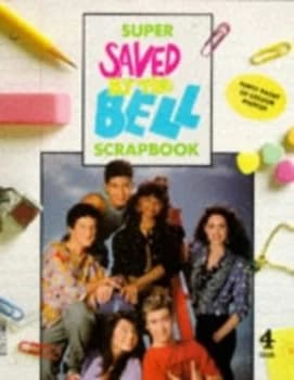 Super Saved by the Bell Scrapbook by Beth Goodman Paperback