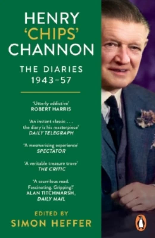 Henry Chips Channon: The Diaries (Volume 3): 1943-57 Paperback / softback