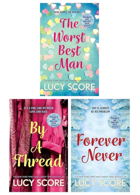 Lucy Score Collection 3 Book Set The Worst Best Man By a Thread Forever Never Romance Lucy Score Books