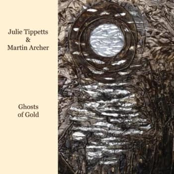 Julie Tippetts - Ghosts of Gold CD