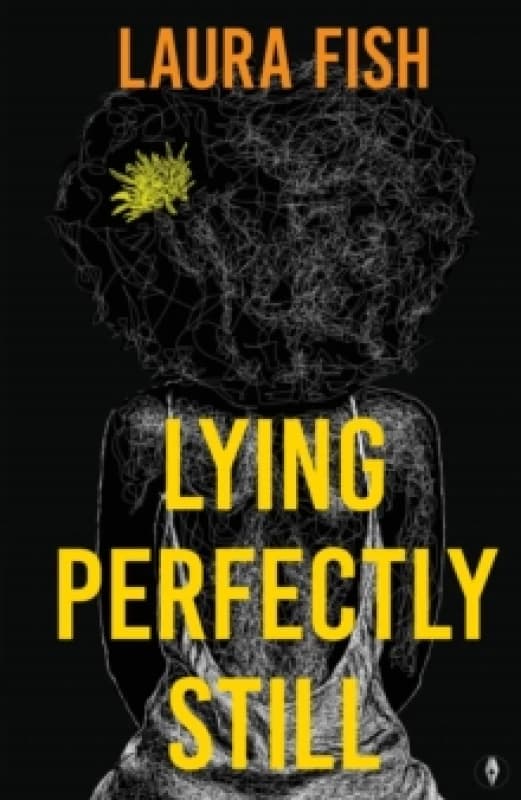 Lying Perfectly Still Paperback / softback