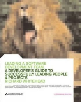 Leading a Software Development Team by Richard Whitehead Paperback
