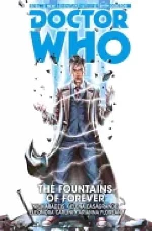 doctor who the tenth doctor vol 3 the fountains of forever