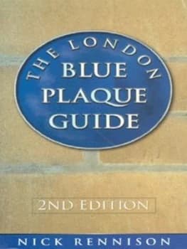 The London Blue Plaque Guide Paperback