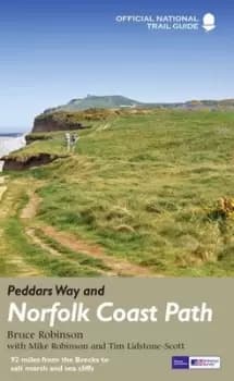 Peddars Way and Norfolk Coast Path by Bruce Robinson