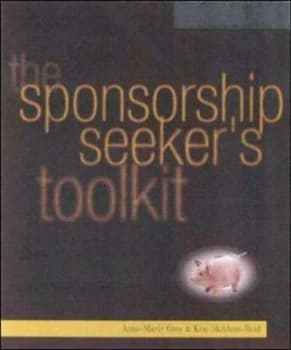 Sponsorship Seekers Toolkit by Kim Skildum-Reid and Ann-Marie Grey Paperback