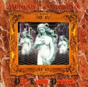Mundus Incompertus by Par Lindh Project CD Album