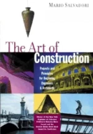 art of construction projects and principles for beginning engineers and arc