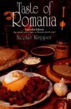 Taste of Romania by Nicolae Klepper Hardback