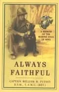 always faithful a memoir of the marine dogs of wwii