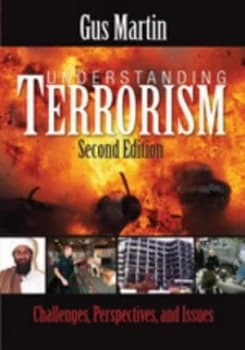 Understanding Terrorism by Gus Martin Book