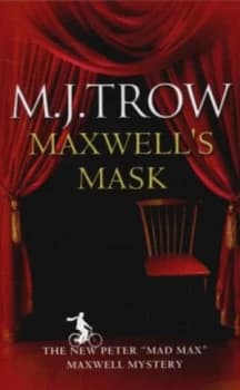 Maxwells Mask by M. J Trow Book