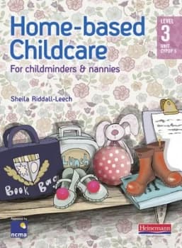 Home-Based Childcare Level 3 Unit Cypop 5 by Sheila Riddall-Leech Paperback