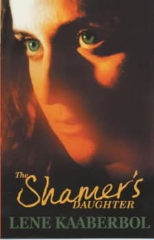 The Shamers Daughter by Lene Kaaberbol Book