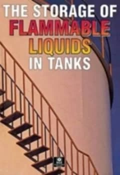 The Storage of Flammable Liquids in Tanks by Great Britain Paperback