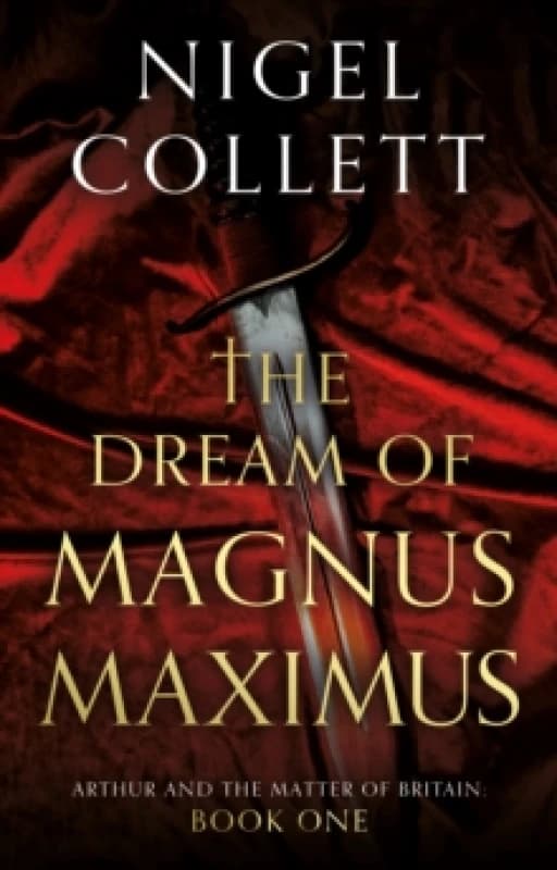 The Dream of Magnus Maximus Paperback / softback