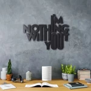 Nothing Without U Black Decorative Metal Wall Accessory