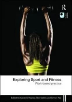 Exploring Sport and Fitness by Caroline Heaney Paperback