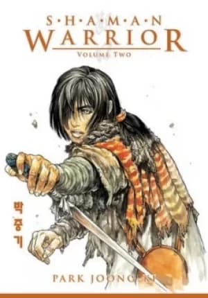 Shaman Warrior Volume 2 by Dark Horse