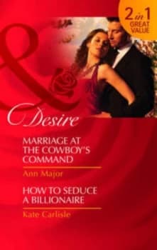 Marriage at the Cowboys Command by Ann Major Book