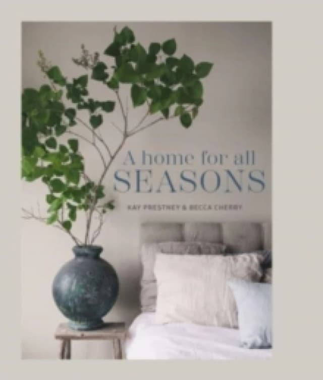 A Home for All Seasons Hardback
