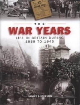 The War Years by Janice Anderson Hardback