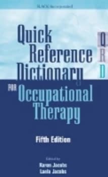 Quick Reference Dictionary for Occupational Therapy by Karen Jacobs Paperback