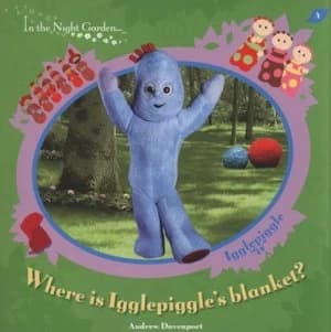 Where Is Igglepiggles Blanket by Andrew Davenport Paperback