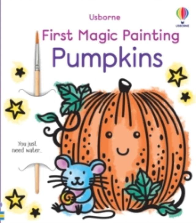 First Magic Painting Pumpkins Paperback / softback