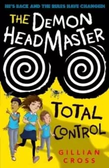 The Demon Headmaster: Total Control